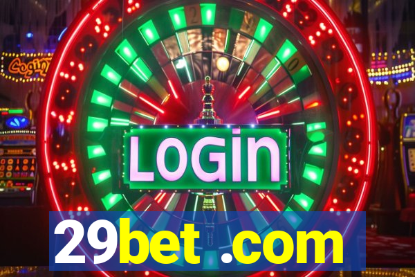 29bet .com